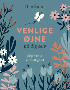 Venlige øjne på dig selv: Slip dårlig samvittighed (Lydbog, zip_mp3, Dansk) af Ilse Sand