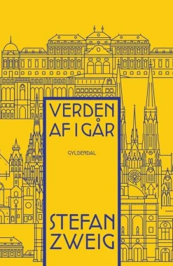 Verden af i går (Bog, Indbundet, Dansk) af Stefan Zweig