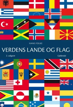 Verdens lande og flag (Bog, Indbundet, Dansk) af Hans Folke