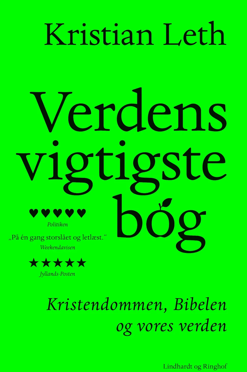 Verdens vigtigste bog: Kristendommen, Bibelen og vores verden (Bog, Indbundet, Dansk) af Kristian Leth
