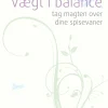 Vægt i balance (Ebog, epub, Dansk) af Inge Vinding