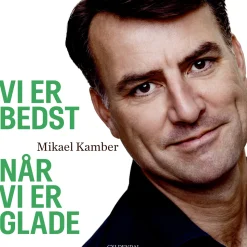 Vi er bedst når vi er glade (Lydbog, zip_mp3, Dansk) af Mikael Kamber