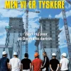 Vi er ikke dyr, men vi er tyskere (Ebog, epub, Dansk) af Mattias Tesfaye