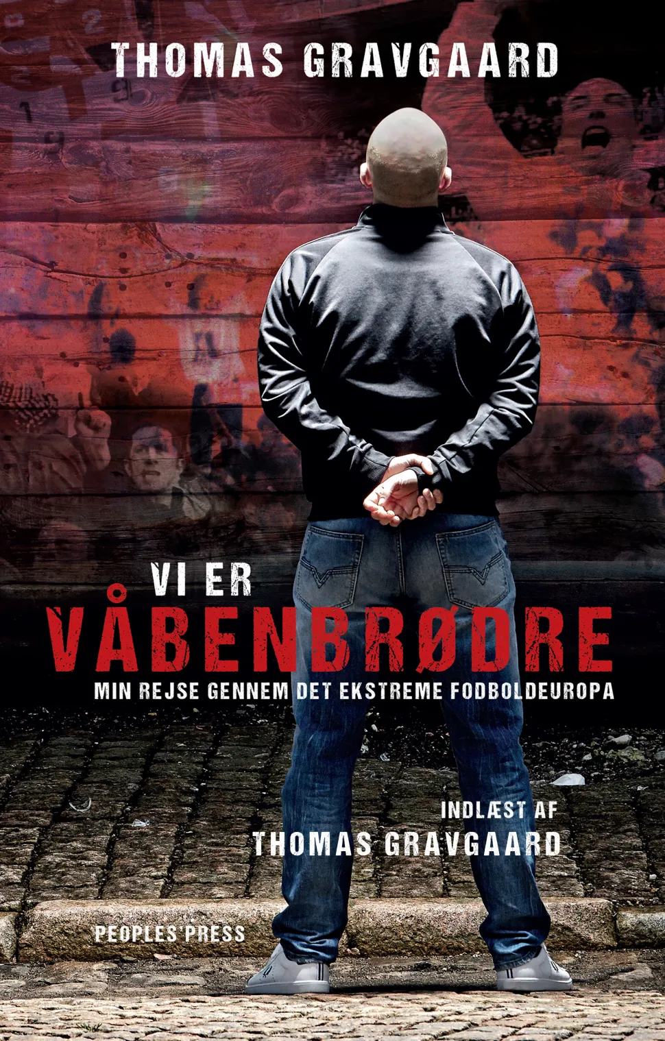 Vi er våbenbrødre: Min rejse gennem det ekstreme fodboldeuropa (Lydbog, zip_mp3, Dansk) af Thomas Gravgaard