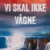 Vi skal ikke vågne (Bog, Indbundet, Dansk) af Heine Bakkeid