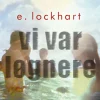 Vi var løgnere (Ebog, epub, Dansk) af Emily Lockhart