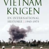 Vietnamkrigen: En international historie - 1945-1975 (Ebog, epub, Dansk) af Niels Bjerre-Poulsen