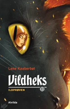 Vildheks 1: Ildprøven (Ebog, epub, Dansk) af Lene Kaaberbøl
