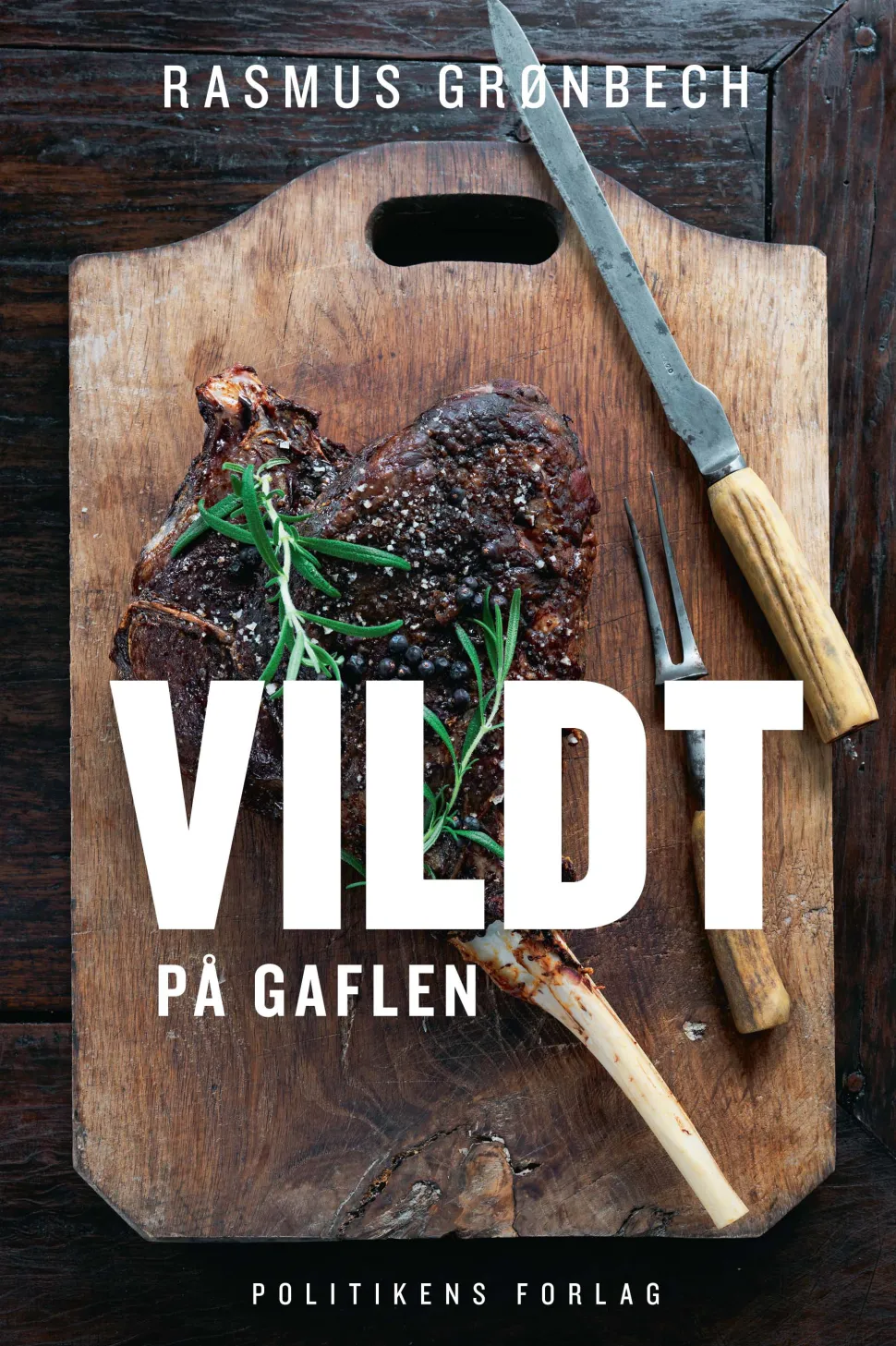 Vildt på gaflen (Ebog, epub, Dansk) af Rasmus Grønbech