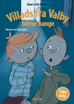 Villads fra Valby bliver bange (Bog, Indbundet, Dansk) af Anne Sofie Hammer