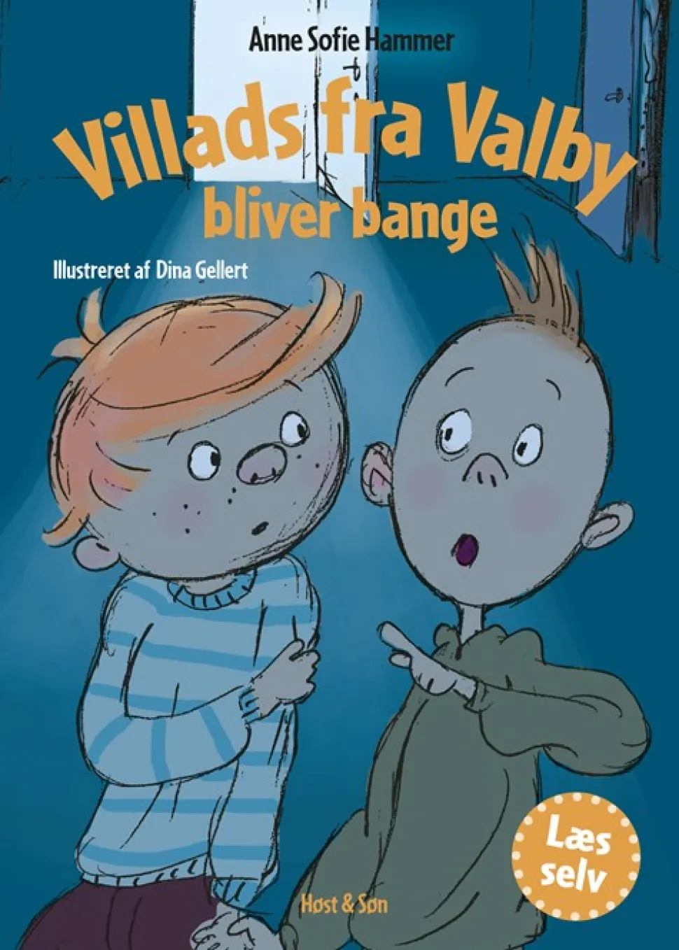 Villads fra Valby bliver bange (Bog, Indbundet, Dansk) af Anne Sofie Hammer