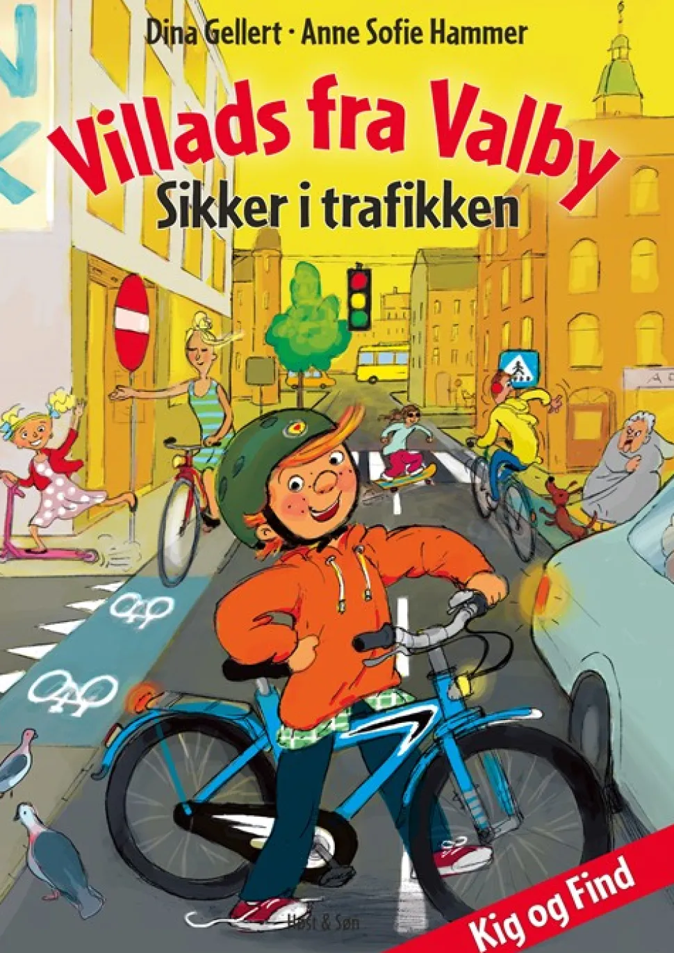 Villads fra Valby Sikker i trafikken (Bog, Indbundet, Dansk) af Anne Sofie Hammer