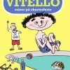 Vitello rejser på charterferie: Vitello -21 (Bog, Indbundet, Dansk) af Kim Fupz Aakeson