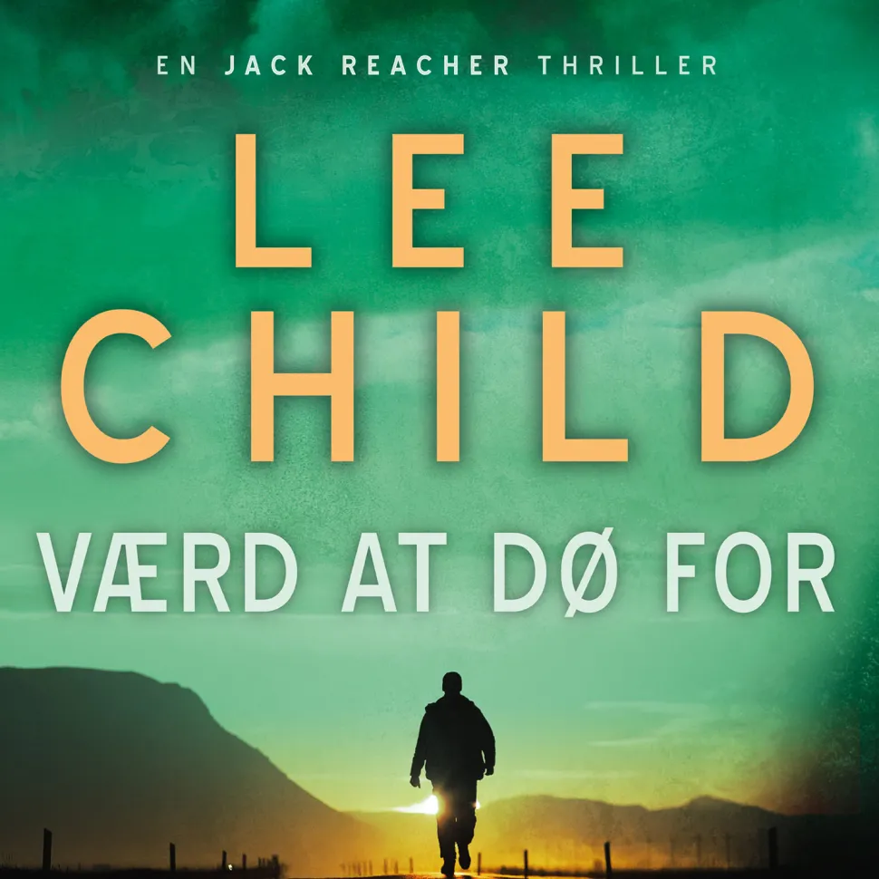 Værd at dø for (Lydbog, zip_mp3, Dansk) af Lee Child