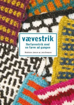 Vævestrik: flerfarvestrik med en farve ad gangen (Bog, Paperback, Dansk) af Madelaine Jansson