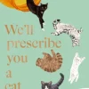 We'll Prescribe You a Cat: The feel good Japanese bestselling book (Bog, Hardback, Engelsk) af Syou Ishida
