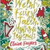 Welsh Fairy Tales, Myths and Legends (Bog, Paperback / softback, Engelsk) af Claire Fayers