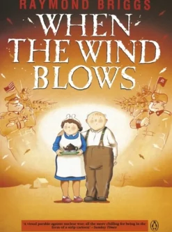When the Wind Blows: The bestselling graphic novel for adults from the creator of The... (Bog, Paperback / softback, Engelsk)