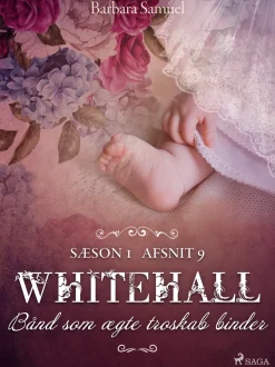 Whitehall: Bånd som ægte troskab binder 9 (Lydbog, zip_mp3, Dansk) af Barbara Samuel