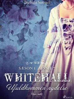 Whitehall: Ufuldkommen nydelse 7 (Lydbog, zip_mp3, Dansk) af Barbara Samuel