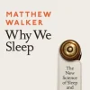 Why We Sleep: The New Science of Sleep and Dreams (Bog, Paperback, Engelsk) af Matthew Walker
