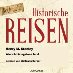 Wie ich Livingstone fand (Lydbog, zip_mp3, Tysk) af Henry Morton Stanley