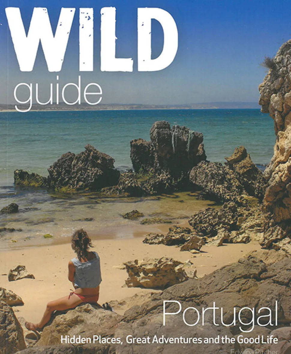Wild Guide Portugal: Hidden Places, Great Adventures and the Good Life (Bog, Hæftet, Engelsk) af Edwina Pitcher