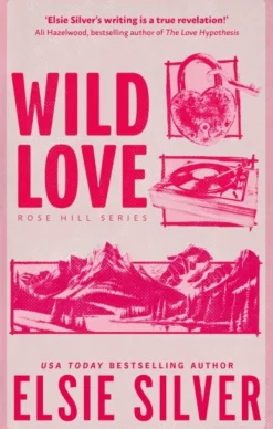Wild Love: Discover the Sunday Times bestseller* and your newest small town romance o... (Bog, Paperback / softback, Engelsk)