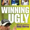 Winning Ugly (Bog, Paperback / softback, Engelsk)