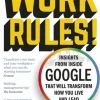 Work Rules!: Insights from Inside Google That Will Transform How You Live and Lead (Bog, Paperback / softback, Engelsk)