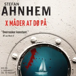 X måder at dø på (Lydbog, zip_mp3, Dansk) af Stefan Ahnhem