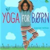 Yoga for børn og unge: Nem yoga og mindfulness for unge begyndere (Bog, Indbundet, Dansk) af Susannah Hoffmann