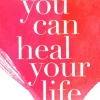 You Can Heal Your Life (Bog, Engelsk) af Louise Hay