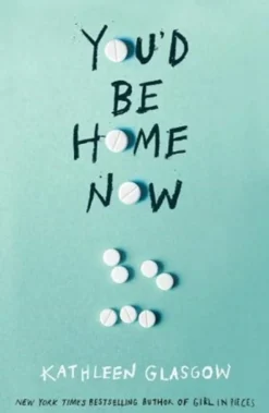 You'd Be Home Now: From the bestselling author of TikTok sensation Girl in Pieces (Bog, Paperback / softback, Engelsk)