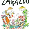 Zagazoo: Part of the BBC’s Quentin Blake’s Box of Treasures (Bog, Paperback / softback, Engelsk) af Quentin Blake
