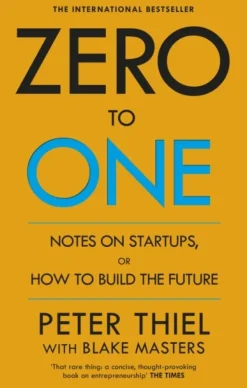 Zero to One: Notes on Start Ups, or How to Build the Future (Bog, Paperback / softback, Engelsk)